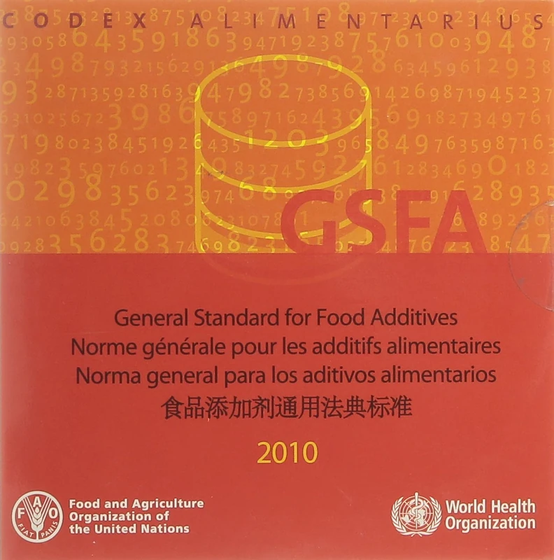 General Standard for Food Additives: GFSA 2010: Codex Alimentarius