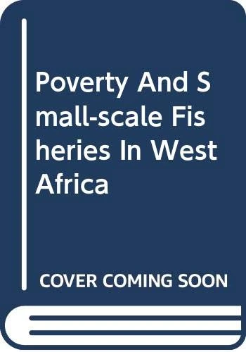 Poverty and Small-Scale Fisheries in West Africa