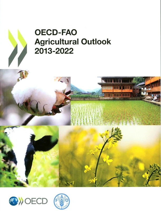 OECD-FAO Agricultural Outlook 2013-2022