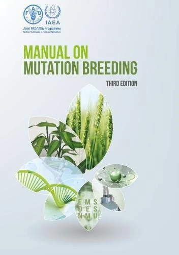 Manual on Mutation Breeding