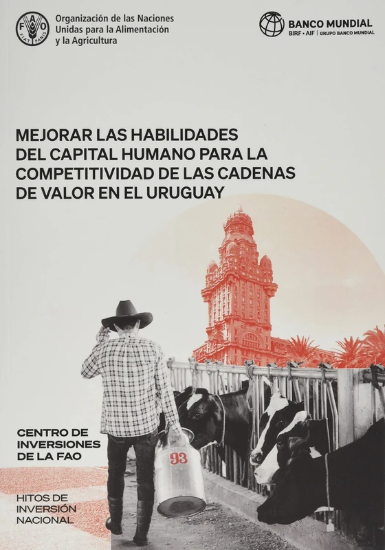 Mejorar las habilidades del capital humano para la competitividad de las cadenas de valor en el Uruguay (FAO Investment Centre Country Highlights) - Image 1