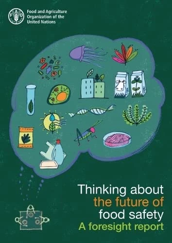 Thinking About the Future of Food Safety: a foresight report - Image 1
