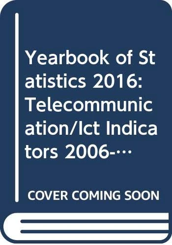 United Nations Yearbook of Statistics 2016 - ICT Indicators