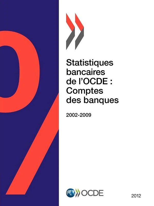 Statistiques bancaires de l'OCDE: Comptes des banques 2012