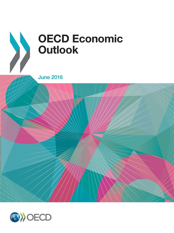 OECD Economic Outlook, Volume 2016 Issue 1: Edition 2016