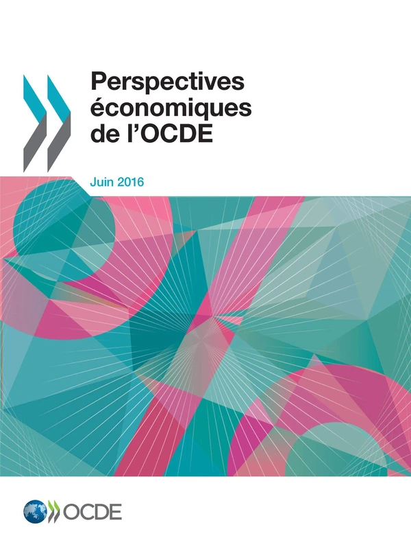 Perspectives économiques de l'OCDE, Volume 2016 Numéro 1: Edition 2016 - Image 1