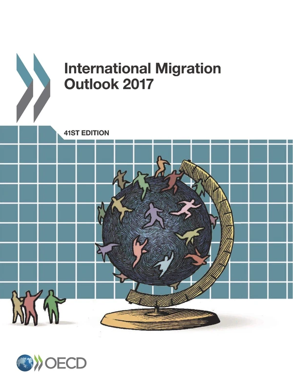 International Migration Outlook 2017: Edition 2017 - Image 1