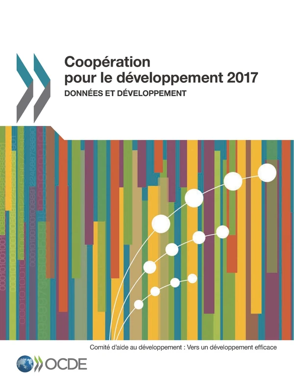 Coopération pour le développement 2017 : Données et développement: Edition 2017