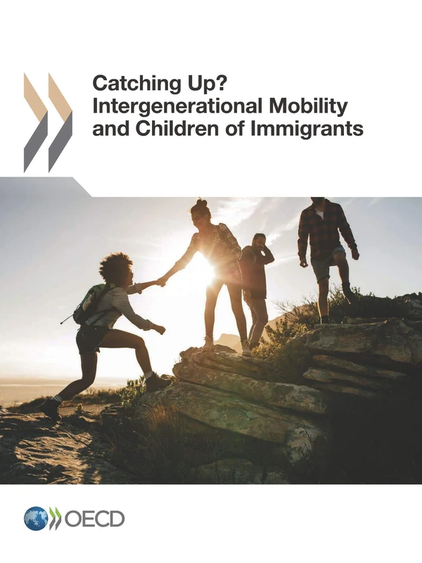 Catching up?: intergenerational mobility and children of immigrants