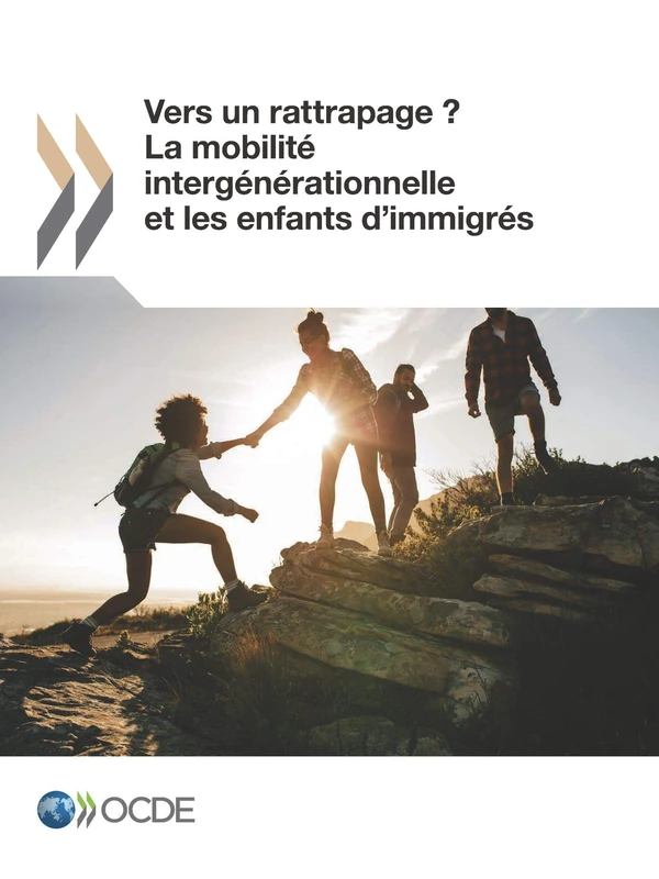 Vers un rattrapage ? La mobilité intergénérationnelle et les enfants d'immigrés