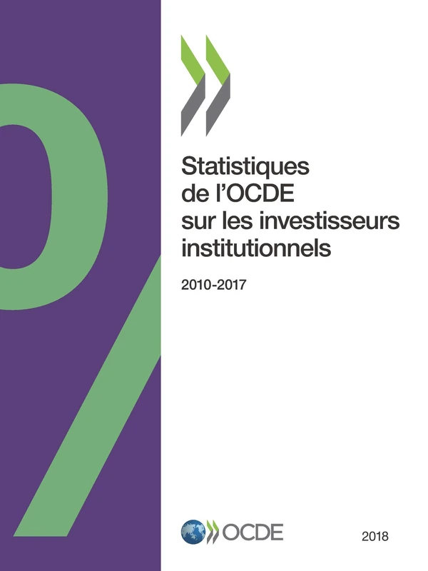 Statistiques de l'Ocde Sur Les Investisseurs Institutionnels 2018 - Image 1