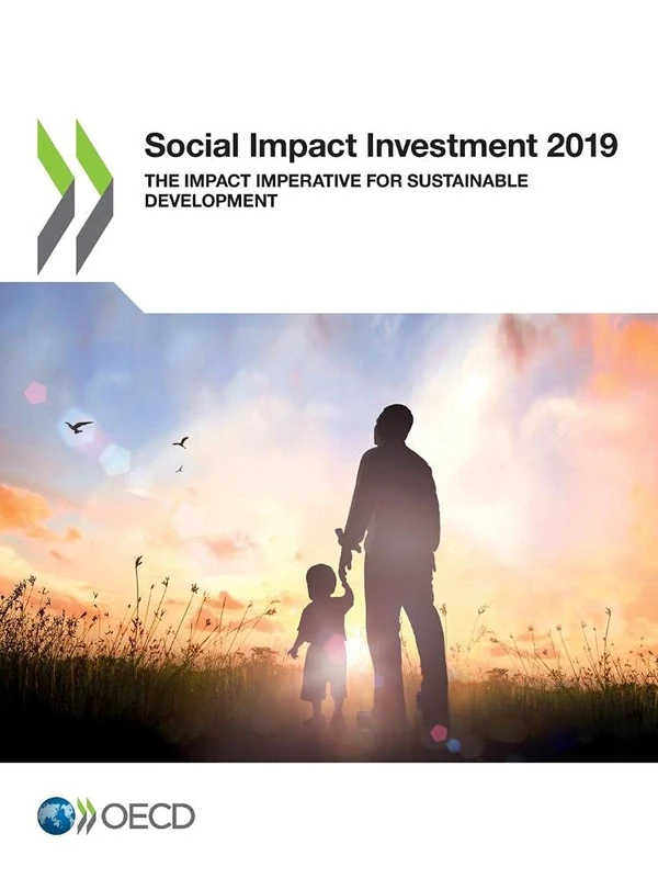Social impact investment 2019: the impact imperative for sustainable development