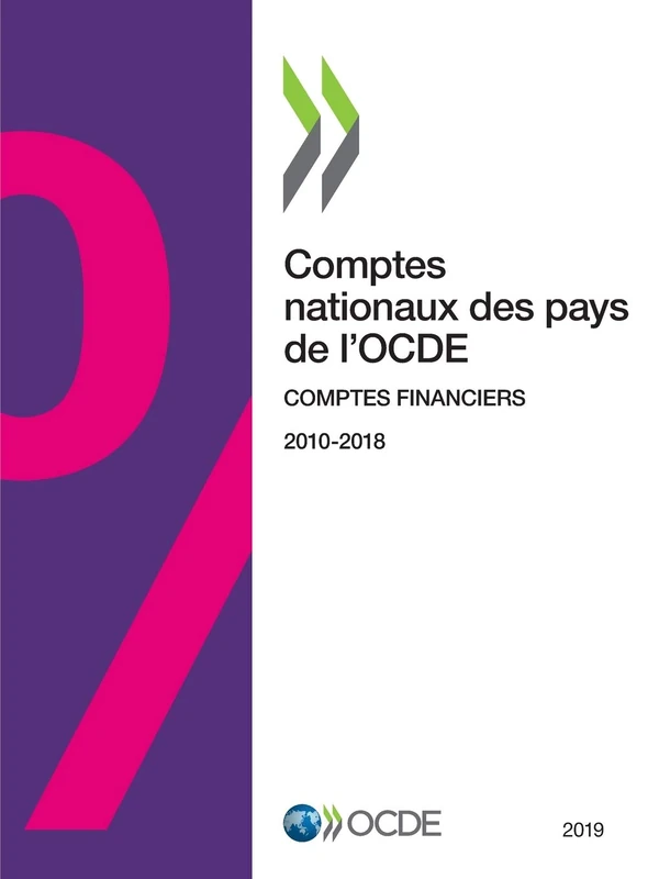 Comptes nationaux des pays de l'OCDE, Comptes financiers 2019 (French Edition)