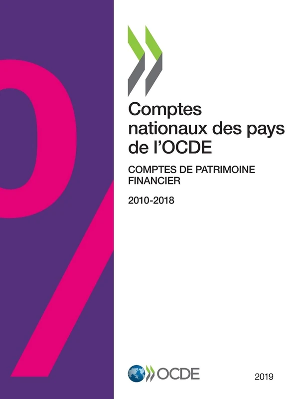 Comptes Nationaux Des Pays de l'Ocde, Comptes de Patrimoine Financier 2019