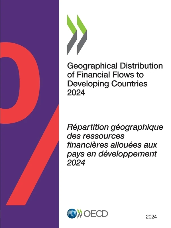 Geographical Distribution of Financial Flows to Developing Countries 2024
