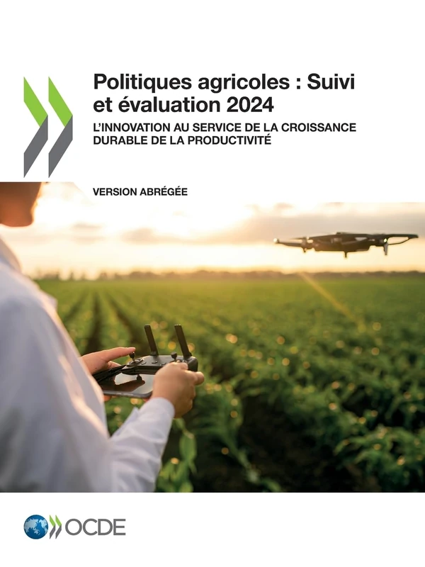 Politiques agricoles: Suivi et évaluation 2024 (version abrégée)