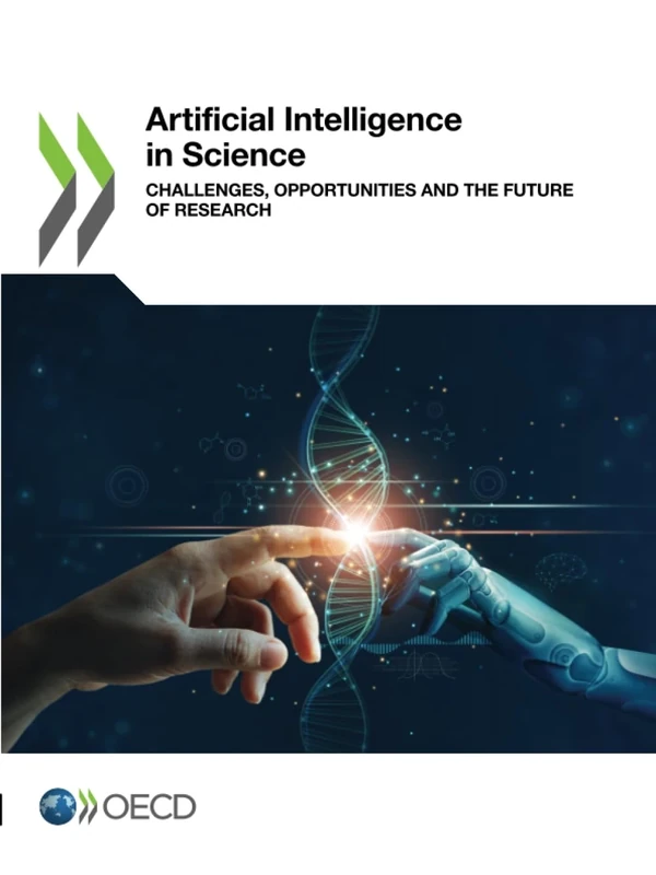 Artificial Intelligence in Science: Challenges, Opportunities and the Future of Research