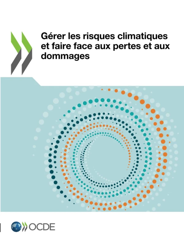 Gérer les risques climatiques et faire face aux pertes et aux dommages - Image 1