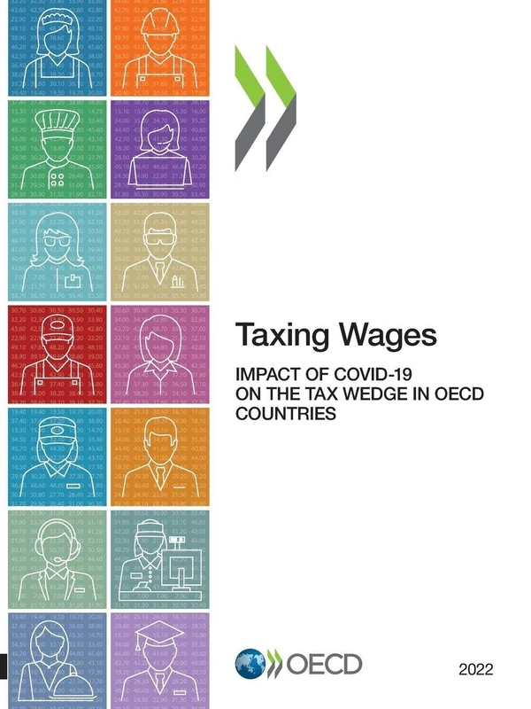 Taxing Wages 2022 - OECD Publication