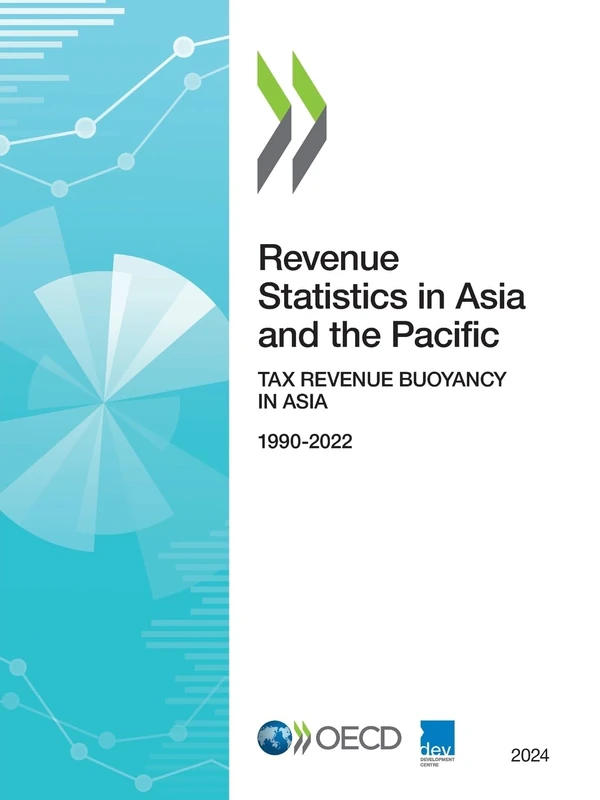 Revenue Statistics in Asia and the Pacific 2024: Tax Revenue Buoyancy in Asia