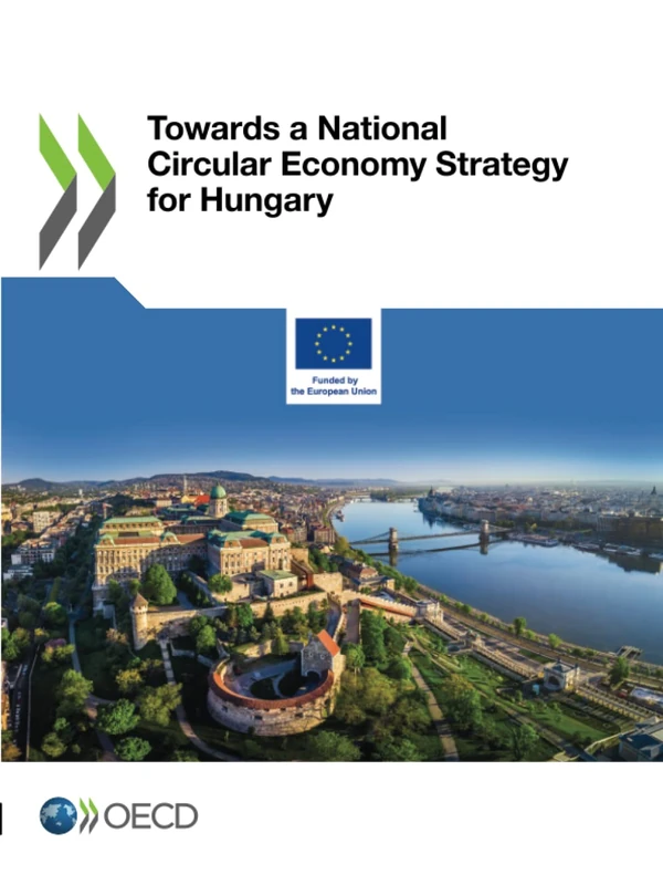 Towards a National Circular Economy Strategy for Hungary - Image 1