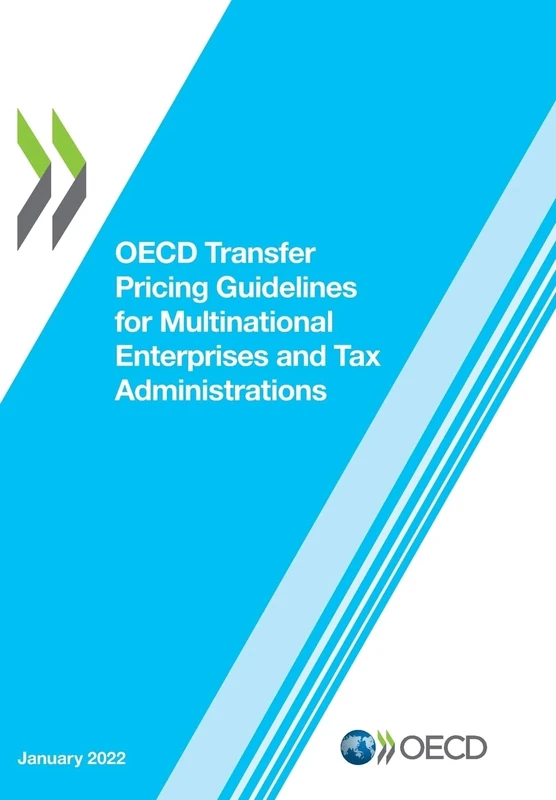 OECD Transfer Pricing Guidelines for Multinational Enterprises and Tax Administrations 2022