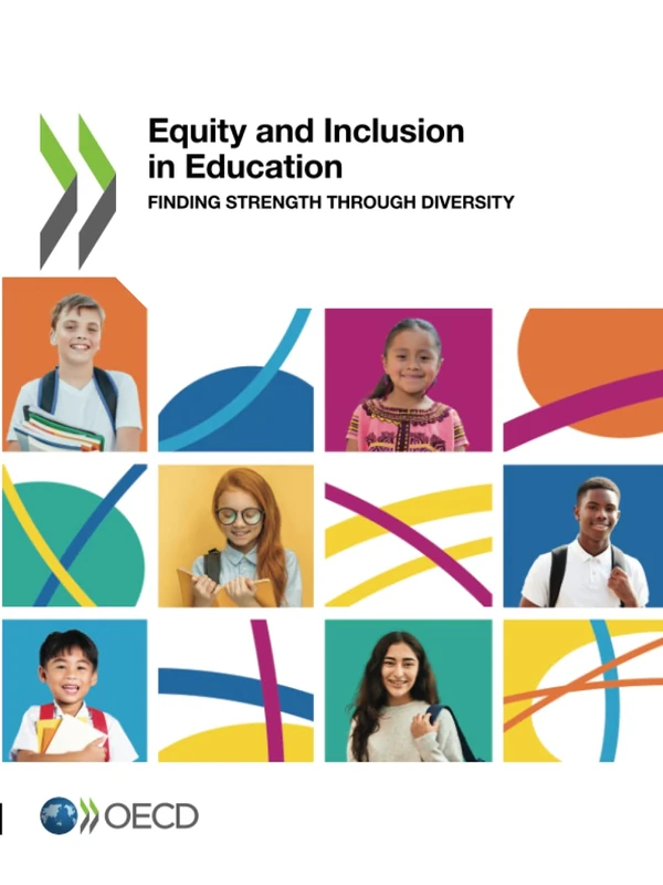 Equity and Inclusion in Education: Finding Strength through Diversity