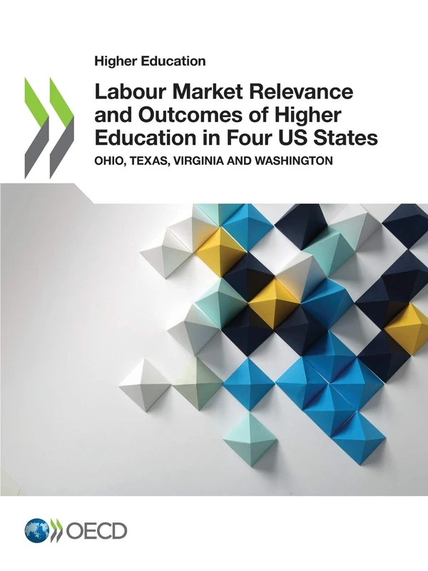 Labour market relevance and outcomes of higher education in four US States: Ohio, Texas, Virginia and Washington