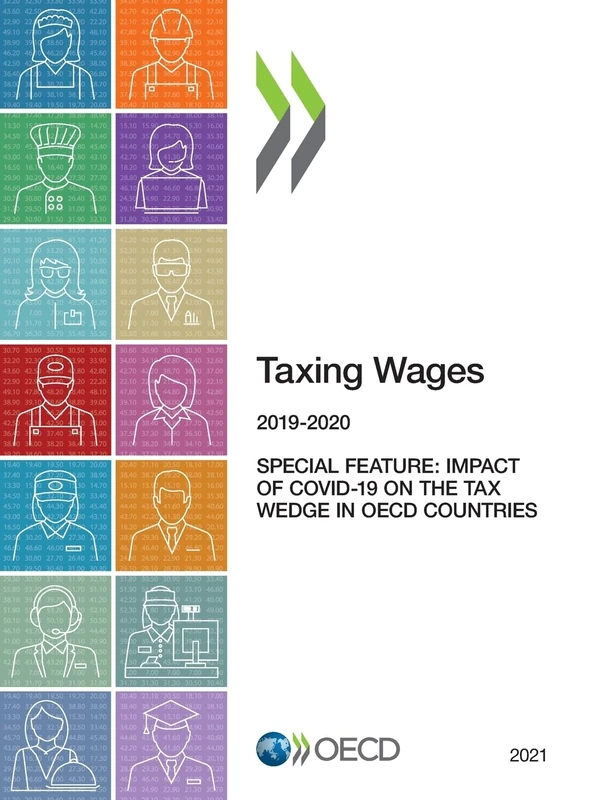 Taxing Wages 2021: 2019-2020 - OECD Publication