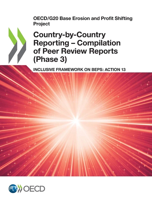 Country-by-country reporting - compilation of peer review reports (Phase 3): inclusive framework on BEPs, Action 13 (OECD/G20 base erosion and profit shifting project) - Image 1