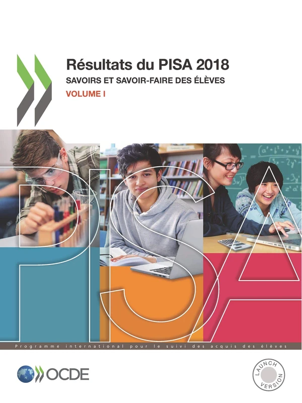 Pisa Résultats Du Pisa 2018 (Volume I) Savoirs Et Savoir-Faire Des Élèves