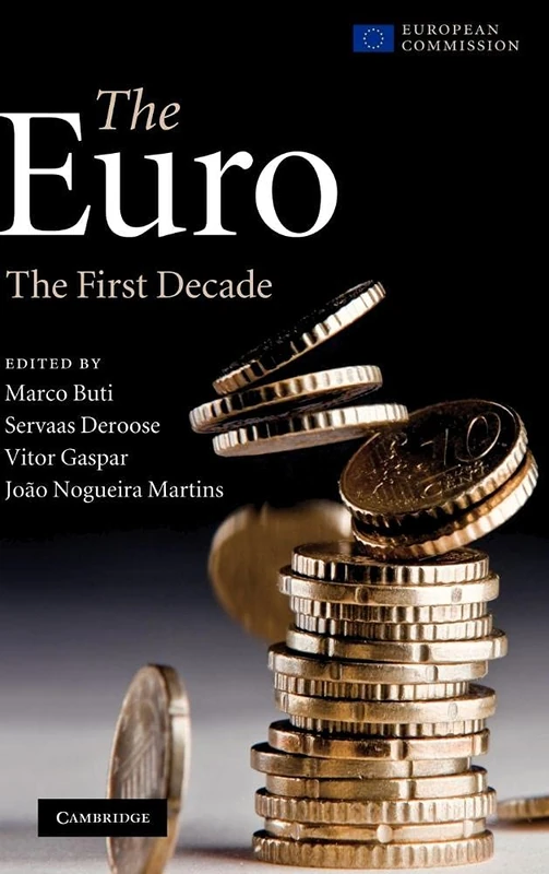 Cambridge University Press - The Euro: The First Decade