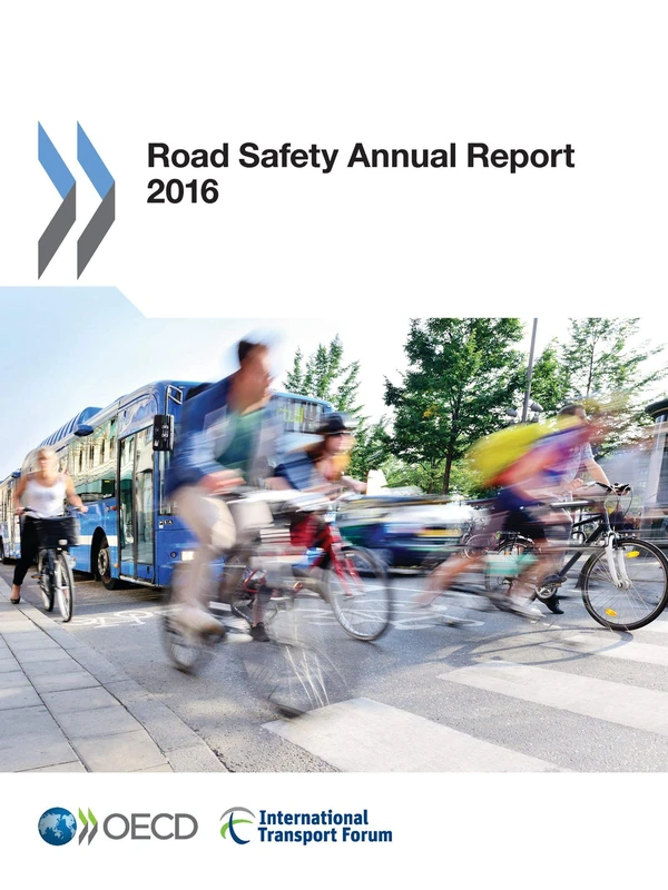 Road Safety Annual Report 2016: Edition 2016