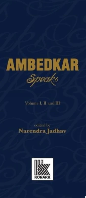 Ambedkar Speaks: 301 Seminal Speeches - Image 1
