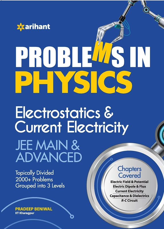 Problems in Physics Electrostatics & Current Electricity Jee Mains & Advanced