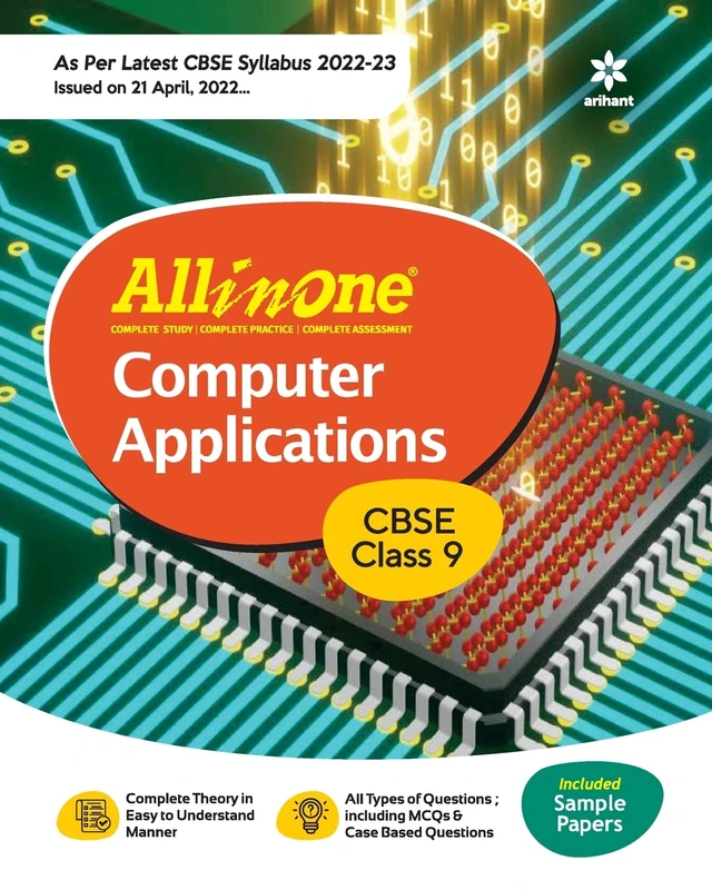 Cbse All in One Computer Applications Class 9 (as Per Latest Cbse Syllabus Issued on 21 April 2022)