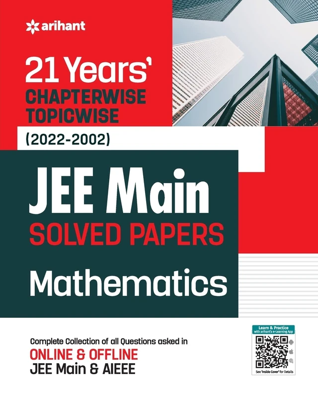 21years Chapterwise Topicwise (2022-2002) Jee Main Solved Papers Mathematics