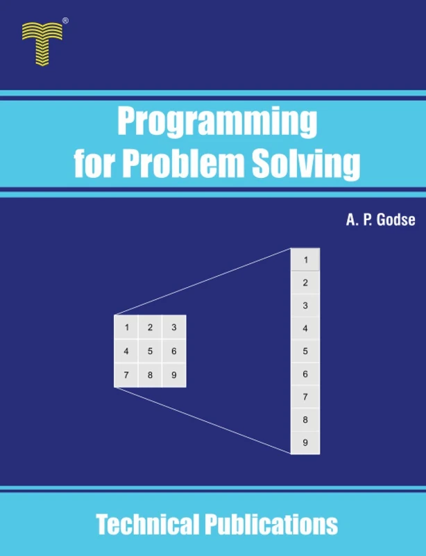 Programming for Problem Solving: Learn ‘C’ Programming by Examples