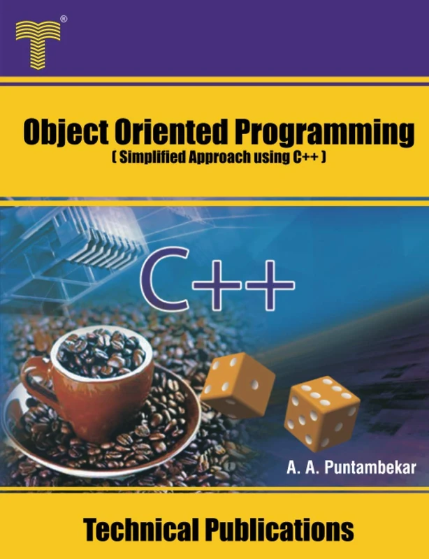 Object Oriented Programming: Simplified Approach using C++