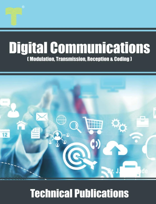 Digital Communications: Modulation, Transmission, Reception and Coding - Image 1