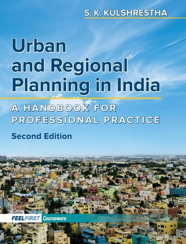 Urban and Regional Planning in India: A Handbook for Professional Practice