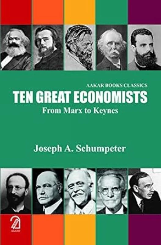 Ten Great Economists:: From Marx to Keynes