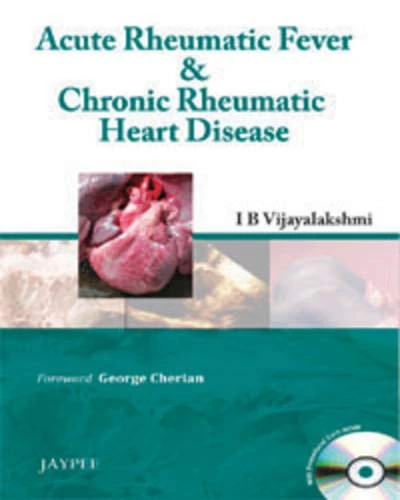 Acute Rheumatic Fever and the Chronic Rheumatic Heart Disease
