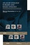 Atlas Otologic Surgery Magic Otology 2v