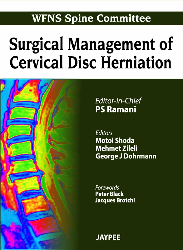 Surgical Management of Cervical Disc Herniation