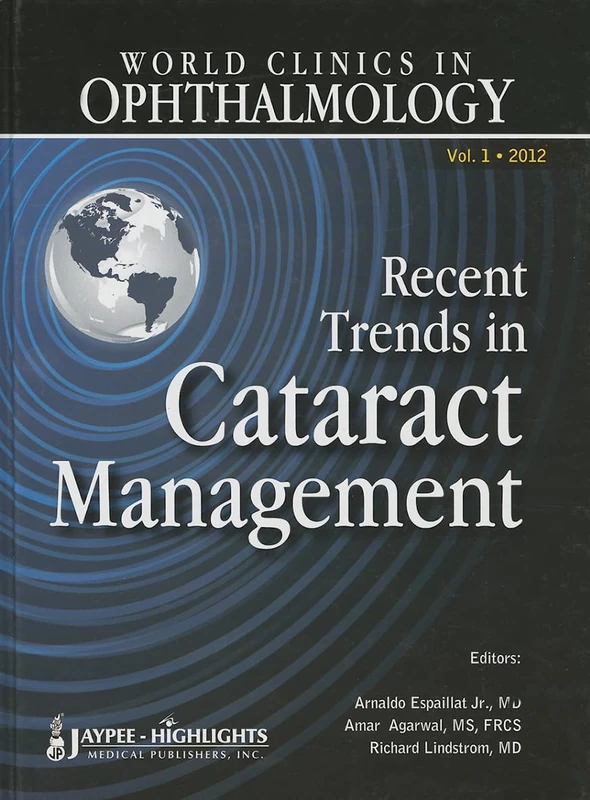 World Clinics in Ophthalmology Recent Trends in Cataract Management - Image 1