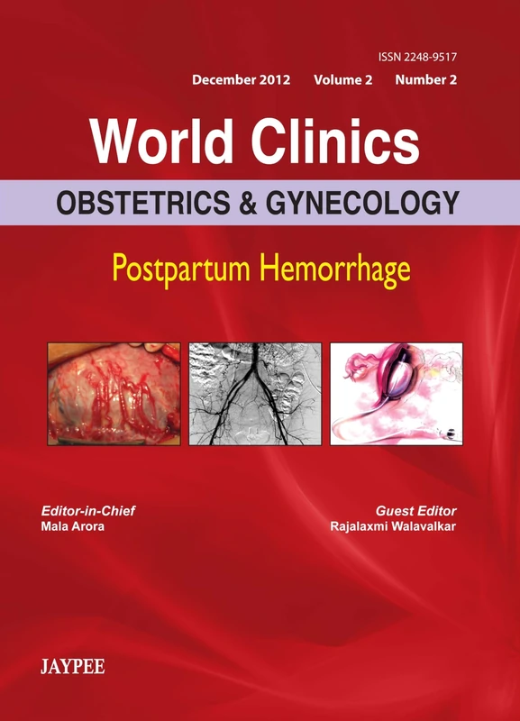 World Clinics: Obstetrics & Gynecology - Postpartum Hemorrhage (World Clinics in Obstetrics and Gynecology)