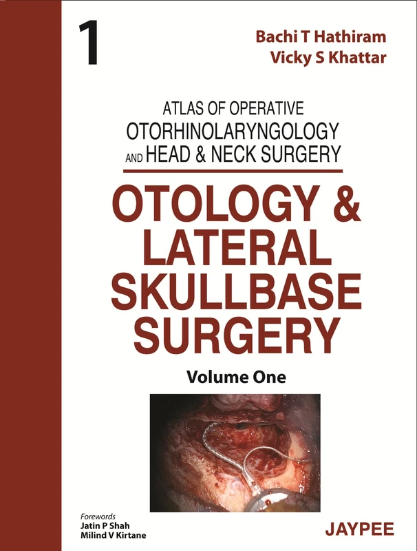 Atlas of Operative Otorhinolaryngology - Jaypee Brothers