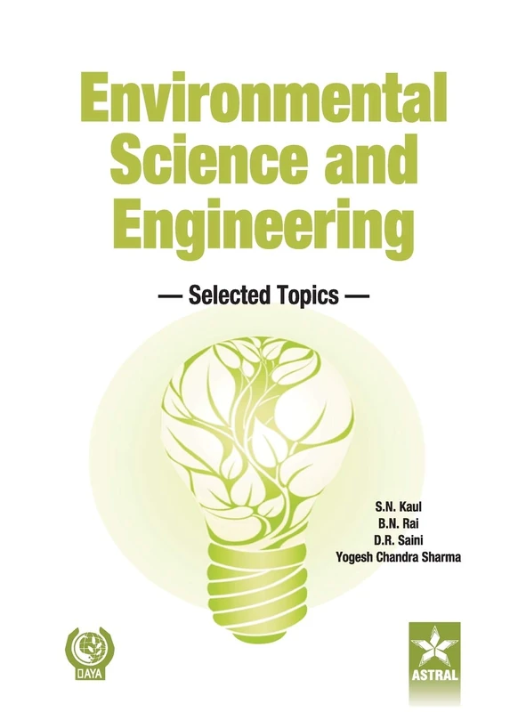 Environmental Science and Engineering: Selected Topics