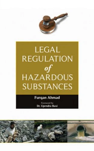 Legal Regulation of Hazardous Substances